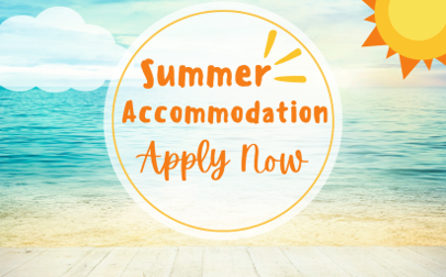 Summer Accommodation Applications Open graphic